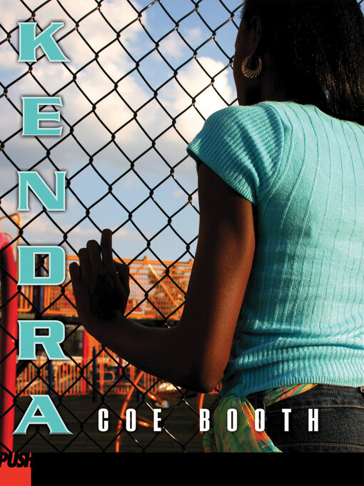 Title details for Kendra by Coe Booth - Available